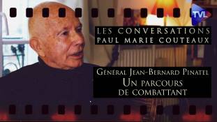 Les Conversations - Général Jean-Bernard Pinatel : un parcours de combattant