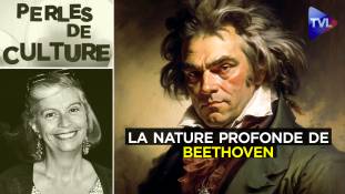 Perles de Culture n°376 : La nature profonde de Beethoven