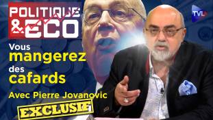 Politique & Éco n°380 avec Pierre Jovanovic - Mondialisation : un monde à deux vitesses