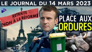 Ordures, grèves et mépris politique : la France de Macron - JT du mardi 14 mars 2023