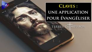 Terres de Mission n°307 : Claves : une application pour évangéliser