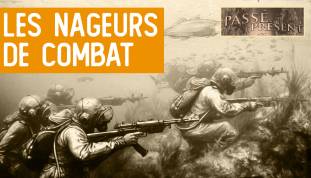 Le Nouveau Passé-Présent : Histoire des commandos marine et des nageurs de combat