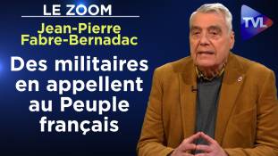 Zoom - Jean-Pierre Fabre-Bernadac : Des militaires en appellent au Peuple français