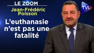 Zoom - Jean-Frédéric Poisson - Euthanasie : Ce qu’ils ne veulent pas que vous sachiez