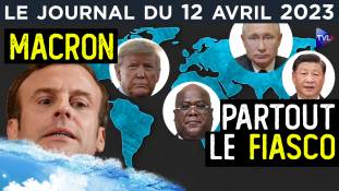 Macron : la catastrophe internationale - JT du mercredi 12 avril 2023