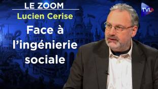 Zoom - Lucien Cerise : Ils nous gouvernent par le chaos !