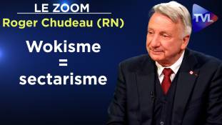 Zoom - Roger Chudeau (RN) : La bataille conte le "wokisme" est lancée