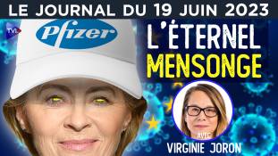 Covid-19 : l’UE au service de Pfizer ? - JT du lundi 19 juin 2023