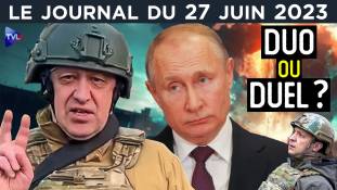 Poutine - Prigojine : l’épilogue russe ?  JT du mardi 27 juin 2023