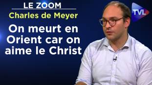 Zoom - Charles de Meyer : Chrétiens d'Orient : une diplomatie occidentale criminelle