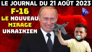 Ukraine : le nouveau mirage militaire - JT du lundi 21 août 2023