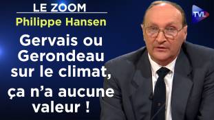 Zoom - Philippe Hansen : "Gervais ou Gerondeau sur le climat, ça n’a aucune valeur !"