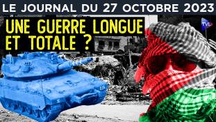 Palestine/Israël : Une guerre longue et totale ? - JT du vendredi 27 octobre 2023