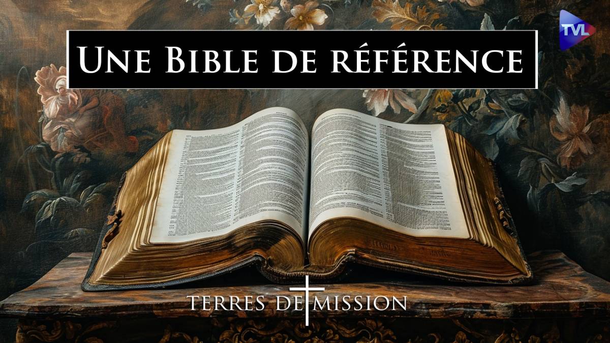 Terres De Mission N°346 : Une Bible De Référence, Celle Du Chanoine ...