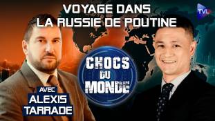 Chocs du monde avec Alexis Tarrade - Paris - Moscou : une rupture irréparable ?
