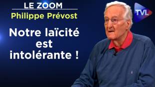Zoom - Philippe Prévost : Laïcité française : la religion de la République