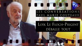Les Conversations n°40 de Paul-Marie Coûteaux : Loïk Le Floch-Prigent déballe tout (2ème partie)