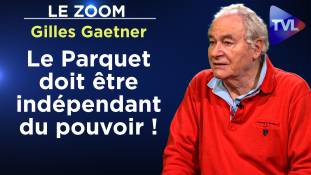 Zoom - Gilles Gaetner : La guerre secrète entre juges et politiques