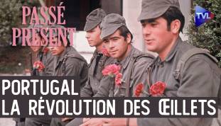 Le Nouveau Passé-Présent - 25 avril 1974 : la révolution portugaise met fin au salazarisme