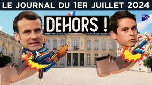 Macron et l’humiliation suprême - JT du lundi 1er juillet 2024
