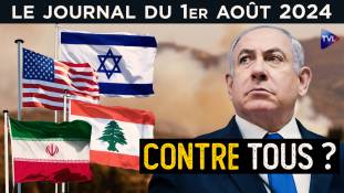 Netanyahou isolé dans l’embrasement oriental - Le JT du jeudi 1er août 2024