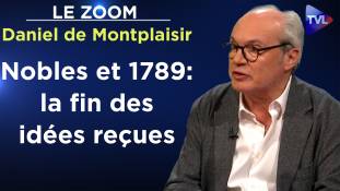 Zoom - Daniel de Montplaisir : Ces nobles qui ont fait la Révolution !