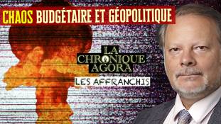 Les Affranchis - Chaos budgétaire et géopolitique : Philippe Béchade fait le point