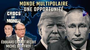 Chocs du monde avec Michel Geoffroy - Essor de nouvelles puissances : l’hégémon américain s’effondre à bas bruit