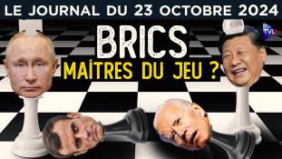 BRICS : Le vieux monde à l’ouest - JT du mercredi 23 octobre 2024