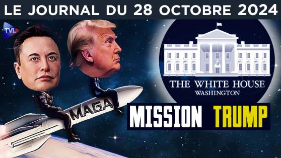 Trump et Musk en orbite face au Système - JT du lundi 28 octobre 2024