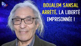 Grand Angle : Boualem Sansal, une voix libre se raconte sur TVL