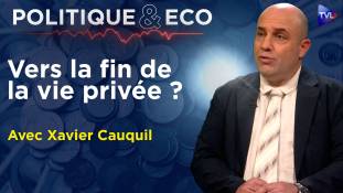 Politique & Eco avec Xavier Cauquil - L' UE et vous : un futur sous contrôle ?