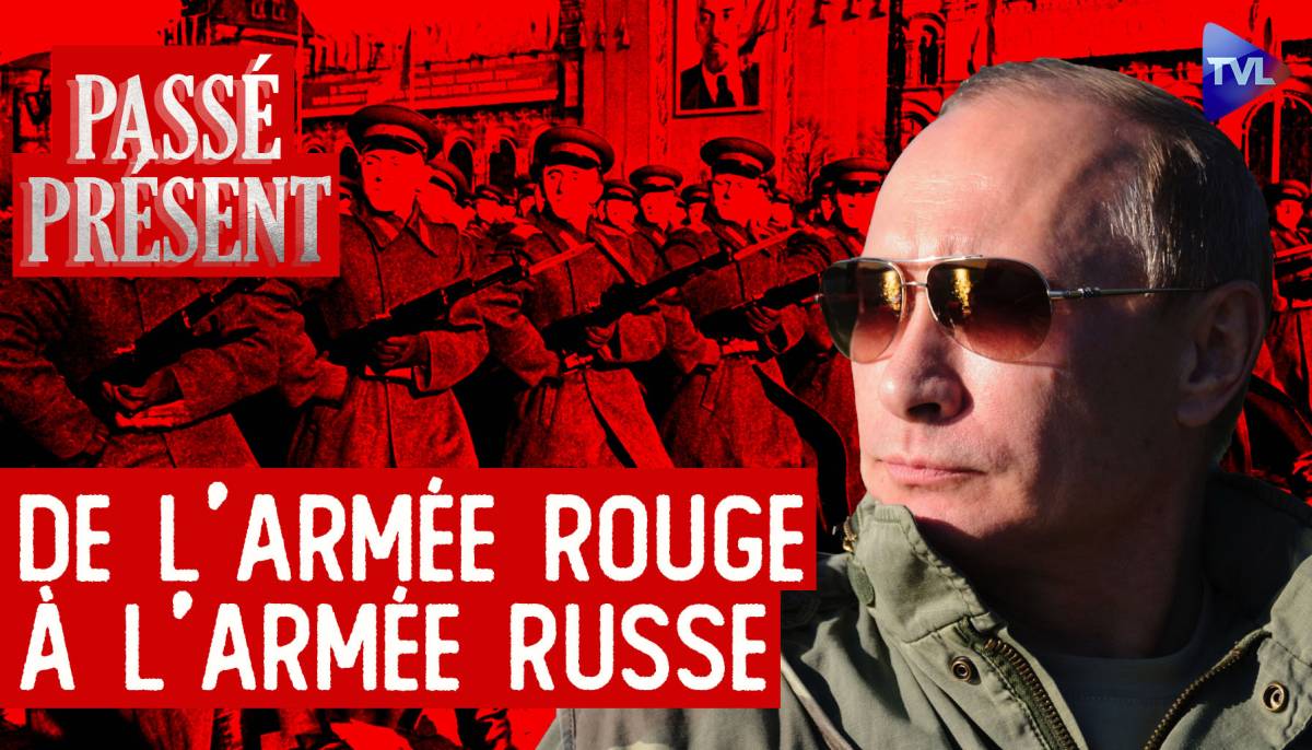 Le Nouveau Passé-Présent avec Boris Laurent - L'Armée russe, des tsars ...