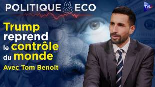 Politique & Eco avec Tom Benoit - Avec Trump, l'industrie et le business reprennent le contrôle
