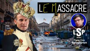 lsp.jpg Le Samedi Politique avec Pierre-Yves Rougeyron - Macron organise le chaos