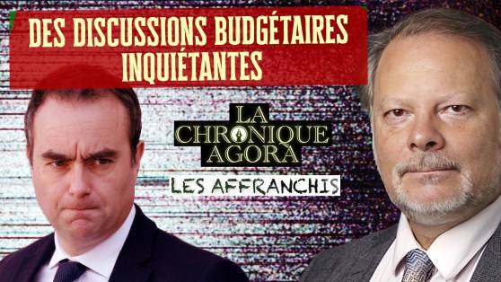 Les Affranchis - Philippe Béchade - Des discussions budgétaires inquiétantes