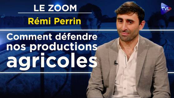 Zoom - Rémi Perrin : Un consultant agricole attaque la transition écologique