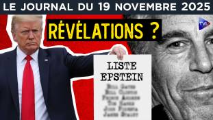Epstein : Trump, le coup de pied dans la fourmilière ?  - JT du mercredi 19 novembre 2025