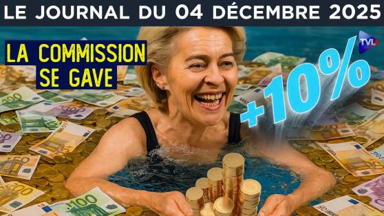 UE : et 200 milliards de plus ! - JT du jeudi 4 décembre 2025