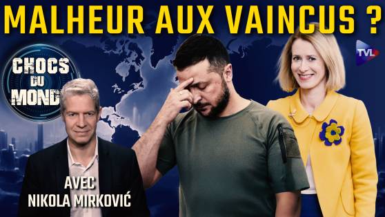 Chocs du Monde avec Nikola Mirković - Accord proche : l'heure est grave pour l'UE et Kiev