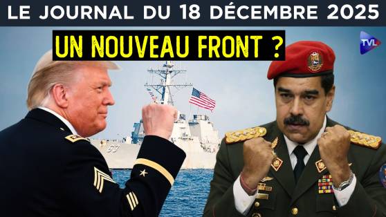 Trump / Maduro, un nouveau front ? - JT du jeudi 18 décembre 2025