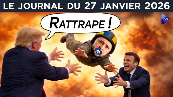 Trump veut-il achever Macron et Zelensky ? - JT du mardi 27 janvier 2026