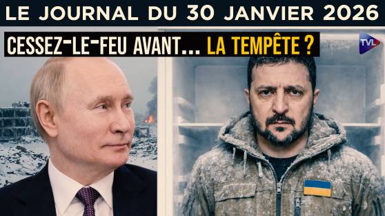 Ukraine : Poutine et Trump décident un cessez-le-feu - JT du vendredi 30 janvier 2026