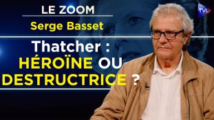 Zoom - Serge Basset : Margaret Thatcher : le phénomène qui a bouleversé la Grande-Bretagne
