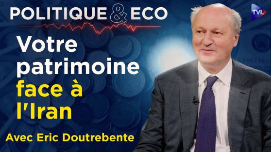 Politique & Eco avec Eric Doutrebente - Faillites, immobilier, or : les bouleversements de la guerre