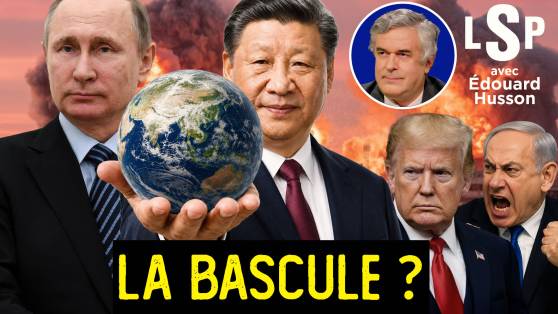 Le Samedi Politique avec Édouard Husson - Trump et Poutine en Chine : vers un nouvel équilibre mondial ?