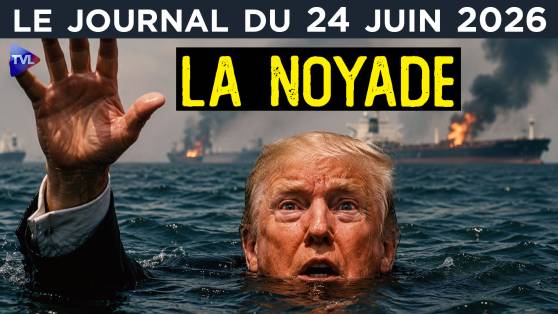 Iran : Trump seul contre tous ? - JT du mercredi 24 juin 2026