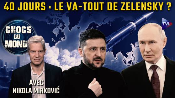 Chocs du Monde avec Nikola Mirkovic - Poutine en difficulté, info ou intox ?