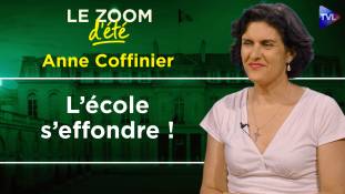 Zoom d'été - Anne Coffinier - 2027 : retrouver la liberté scolaire