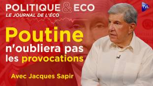 Politique & Eco avec Jacques Sapir - Russie : basculement vers l’Asie, l’Europe enterrée ?